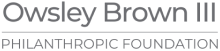 Owsley Brown III | Philanthropic foundation Owsley Brown III | Philanthropic foundation
